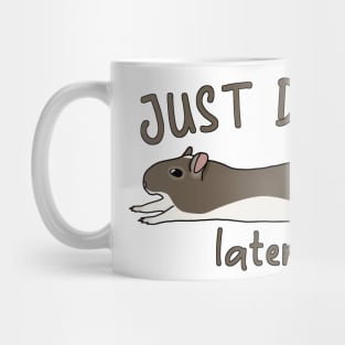 Just do it later (cute brown gerbil) Mug